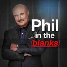 Phil in the Blanks podcast