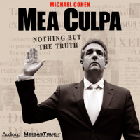 Mea Culpa with Michael Cohen podcast