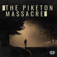 The Piketon Massacre podcast