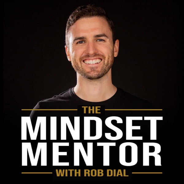 The Mindset Mentor podcast