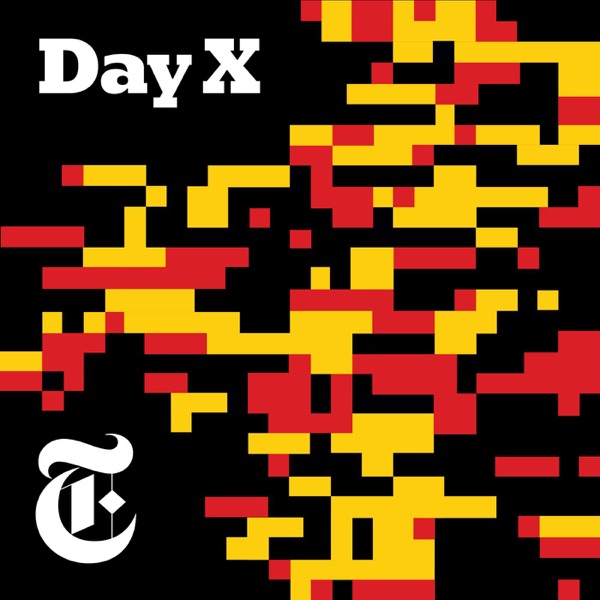 Day X podcast