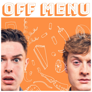 Off Menu with Ed Gamble and James Acaster podcast