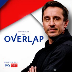 The Overlap with Gary Neville - Listen on Best Podcasts UK