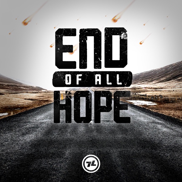 End of All Hope podcast