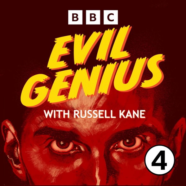 Evil Genius with Russell Kane podcast