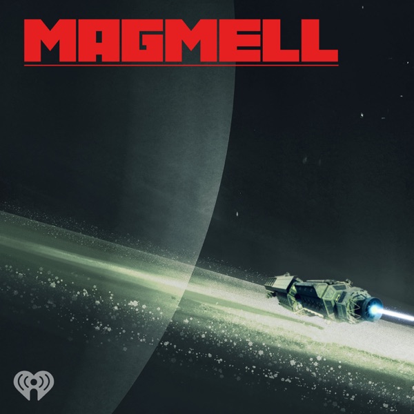 Magmell podcast