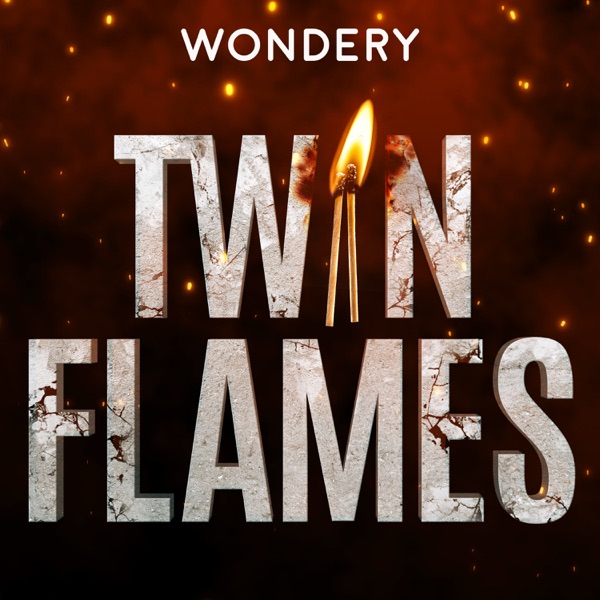 Twin Flames podcast