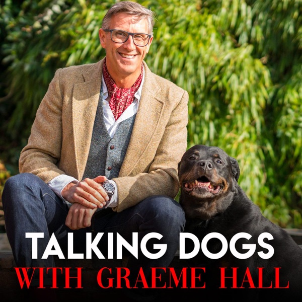 Talking Dogs with Graeme Hall podcast