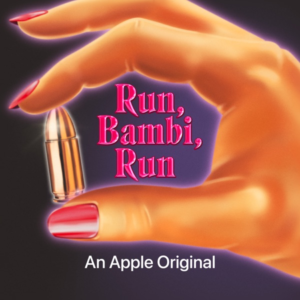 Run, Bambi, Run podcast